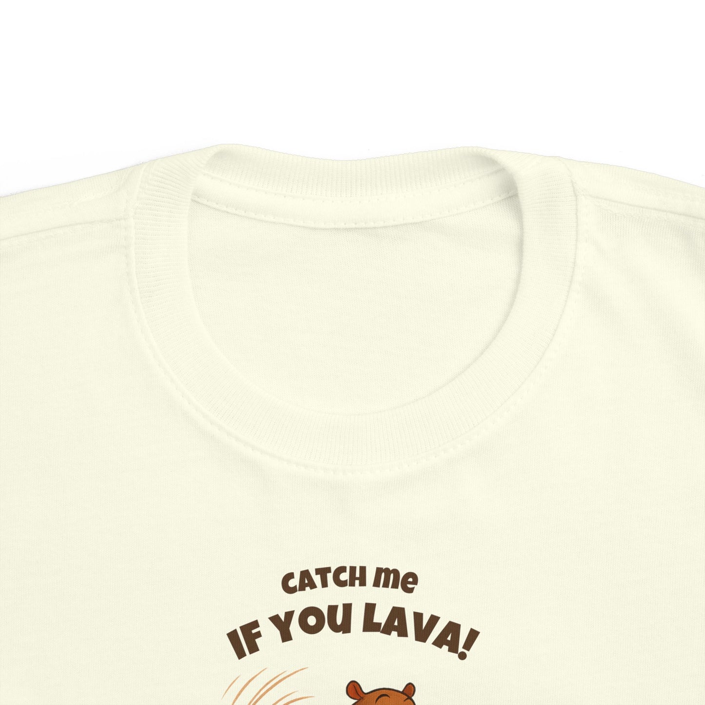Catch Me If You Lava – Toddler Lava Game Hippo T-Shirt