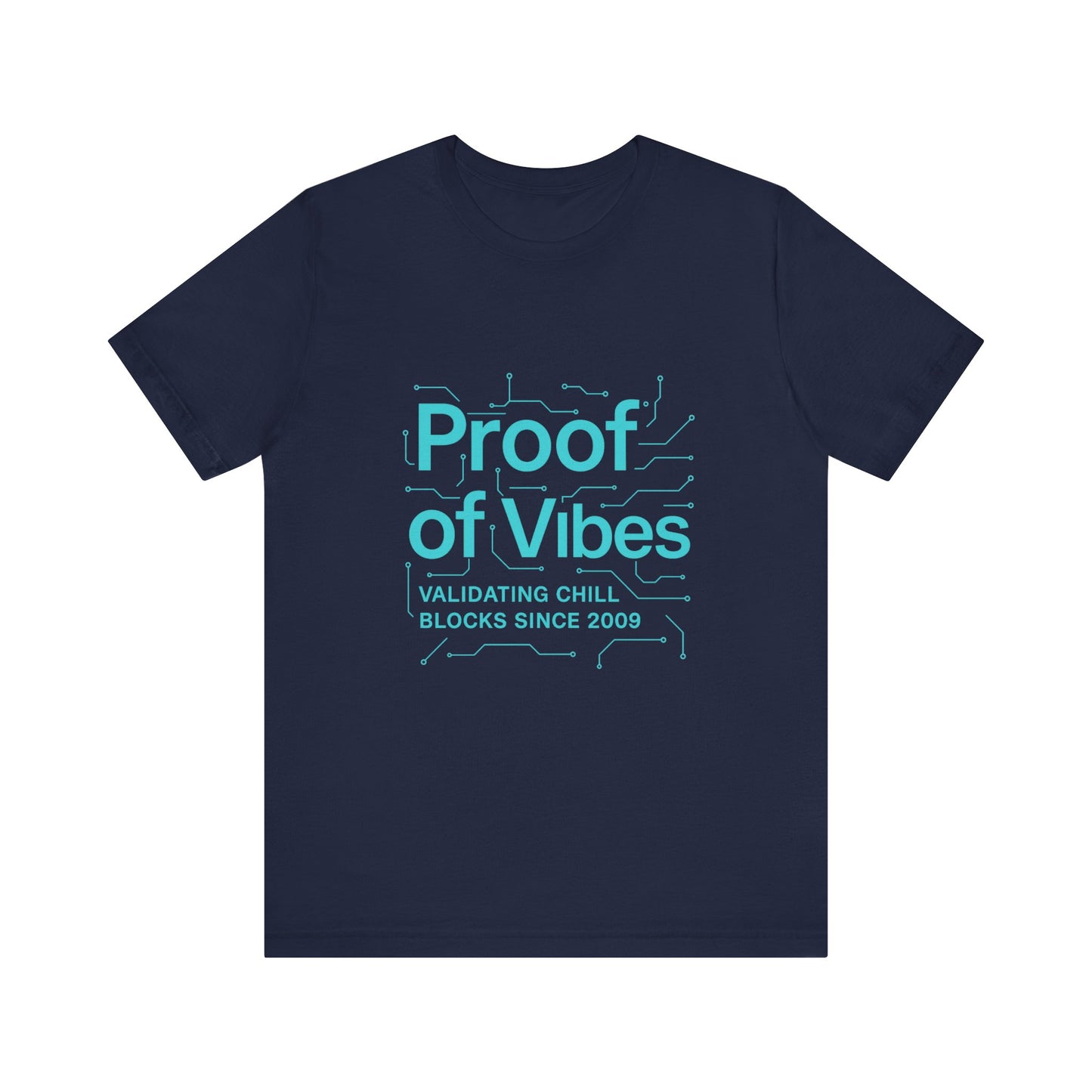 Proof of Vibes β Futuristic Bitcoin Circuit Tee