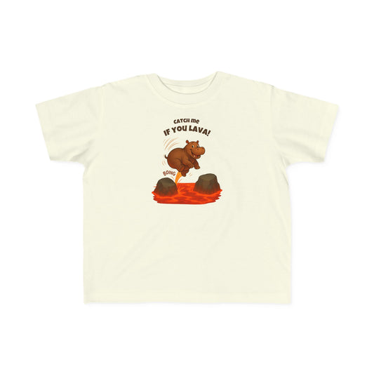 Catch Me If You Lava – Toddler Lava Game Hippo T-Shirt