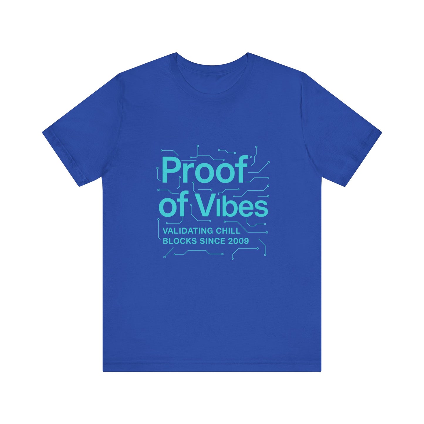 Proof of Vibes β Futuristic Bitcoin Circuit Tee