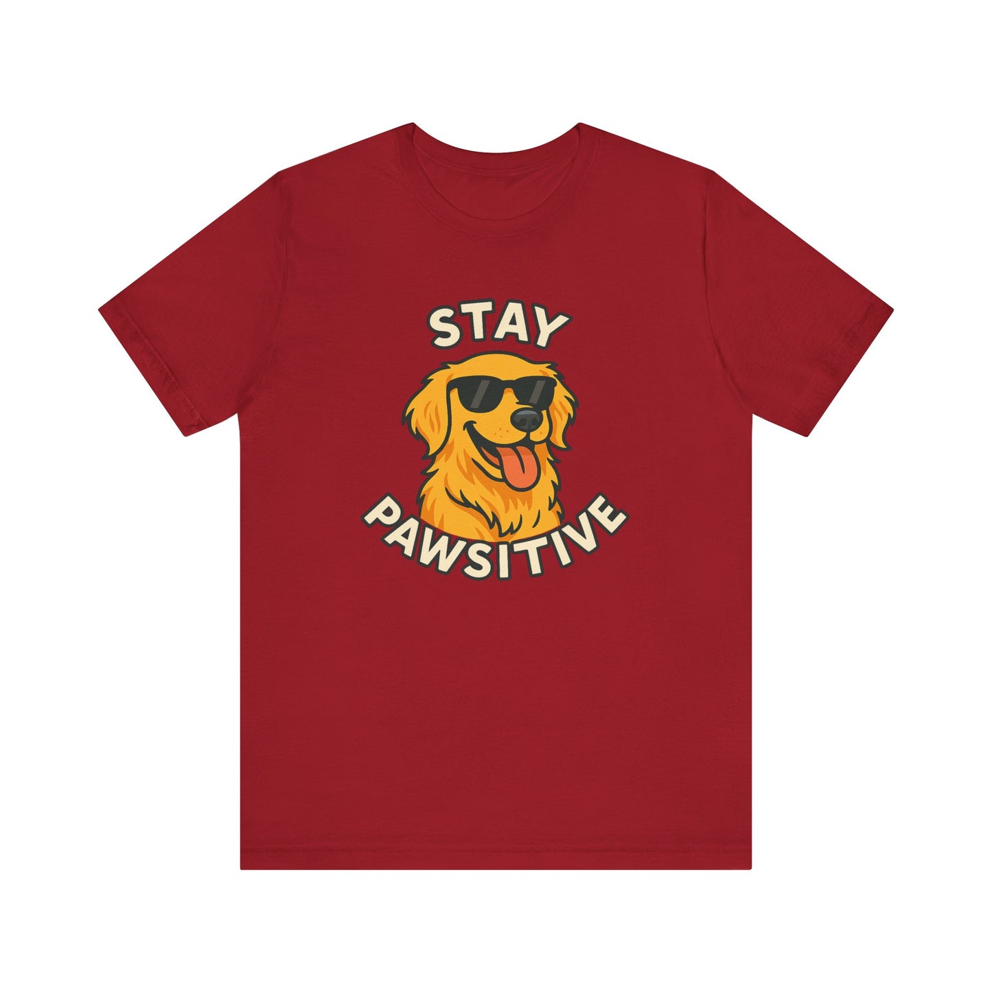 Stay Pawsitive Dog Lover Unisex Tee