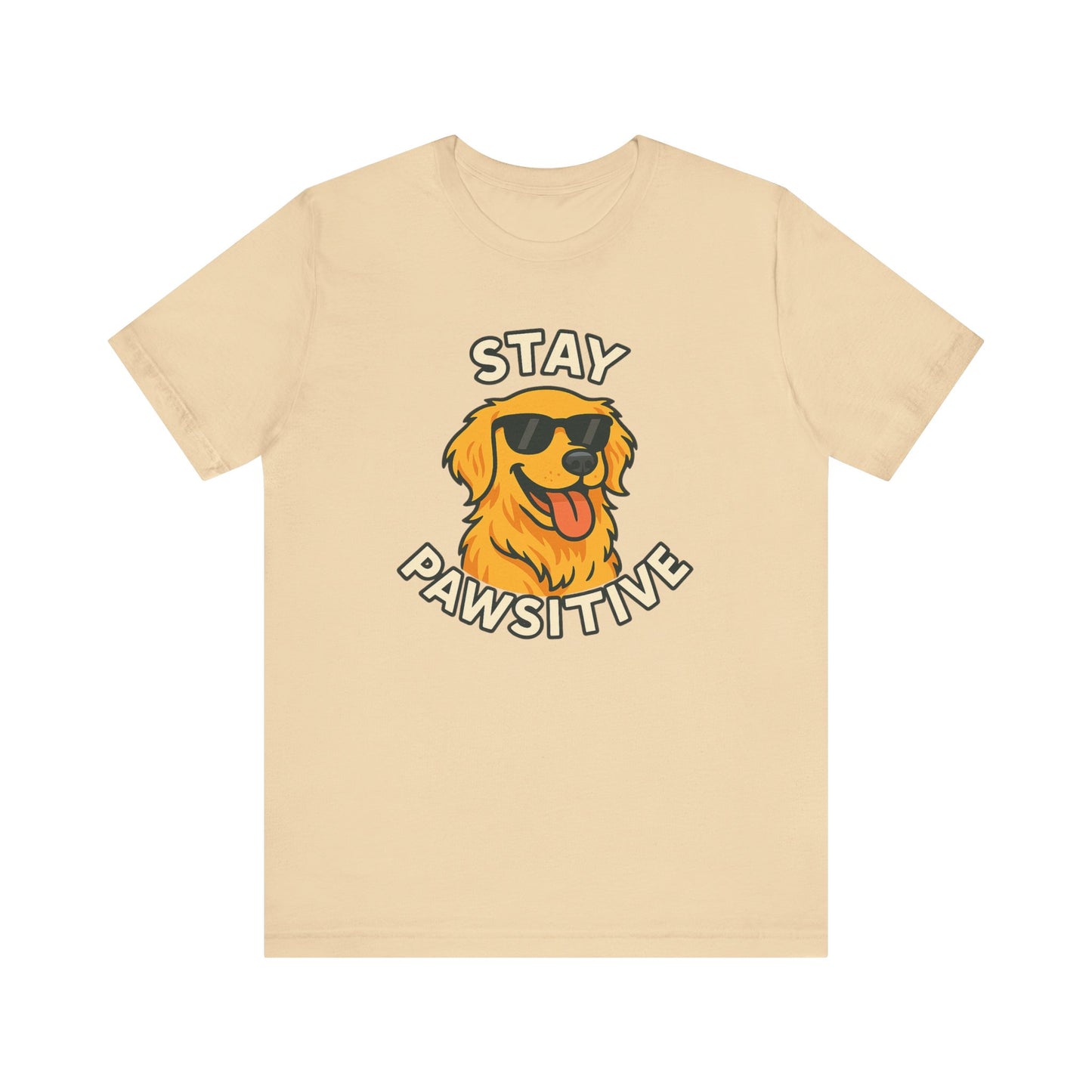 Stay Pawsitive Dog Lover Unisex Tee